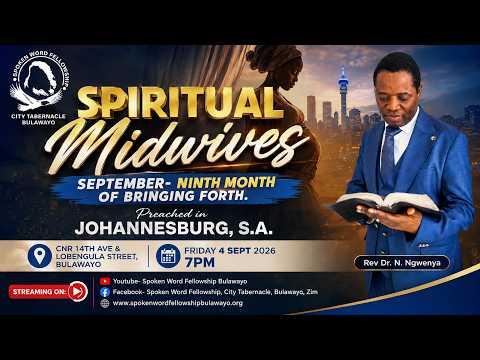 Spiritual midwives- (September: The ninth month of bringing forth)...Rev Dr. N. Ngwenya)