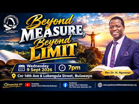 Beyond Measure, Beyond Limits...Rev Dr N. Ngwenya